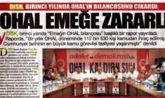 “OHAL Emeğe Zararlıdır” raporumuzun basına yansımaları