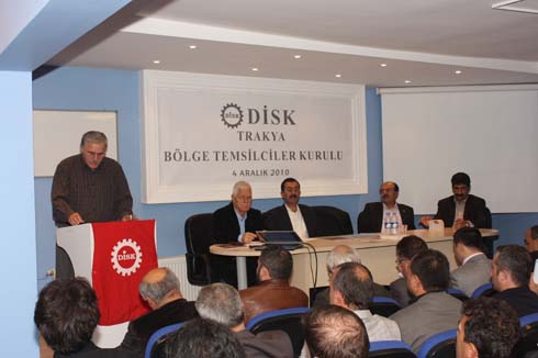 DİSK BÖLGE TEMSİLCİLER KURULU TOPLANTILARININ İLKİ EDİRNE'DE YAPILDI…