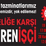 #Direnİşçi 19 Kasım'da Eskişehir'de, 20 Kasım'da Ankara'da sokağa çıkıyor!..