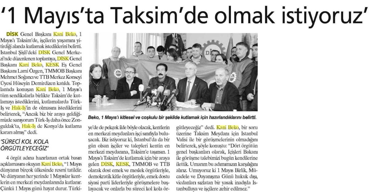 DİSK-KESK-TMMOB-TTB tarafından yapılan ortak 1 Mayıs açıklamasının gazetelere yansımaları 