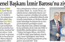 DİSK Genel Başkanı İzmir Barosu’nu ziyaret etti (İzmir Yenigün)
