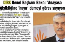 DİSK heyetinin İzmir’deki temaslarının gazetelere yansımaları