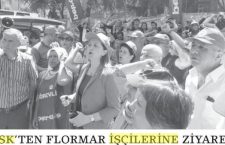 Flormar işçileriyle dayanışma ziyaretimizin basına yansımaları