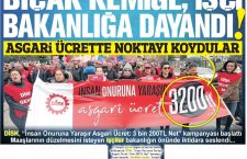Basın derlemesi: Çalışma Bakanlığı önünde #AsgariÜcret3200Net talebi