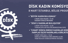 8 Mart İstanbul Bölge Programı açıklandı