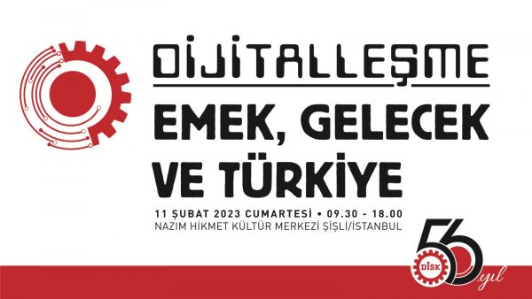 Dijitalleşme, Emek, Gelecek ve Türkiye Konferansı