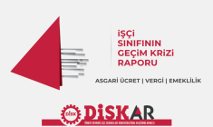 İşçi Sınıfının Geçim Krizi Raporu yayımlandı!